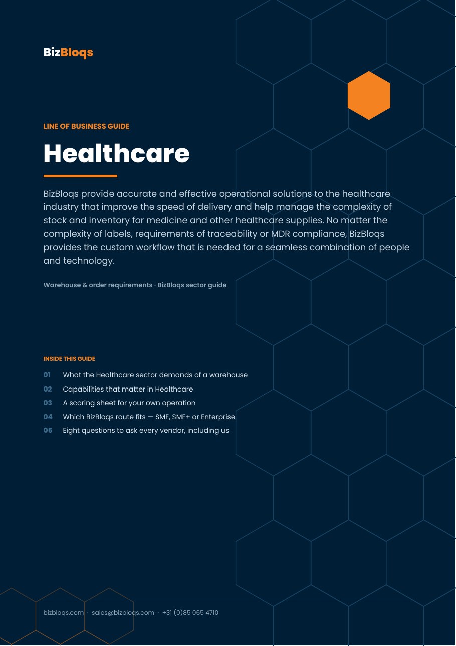 Healthcare — Warehouse & Order Requirements